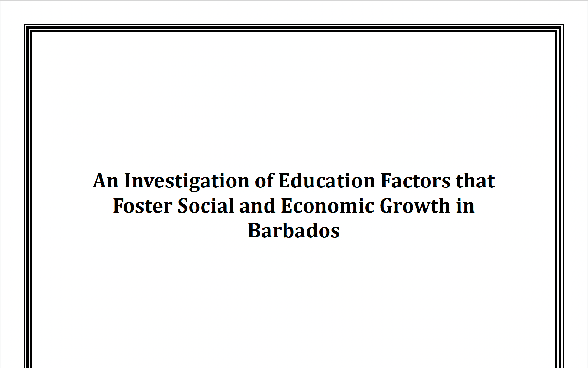 An Investigation of Education Factors that Foster Social and Economic ...